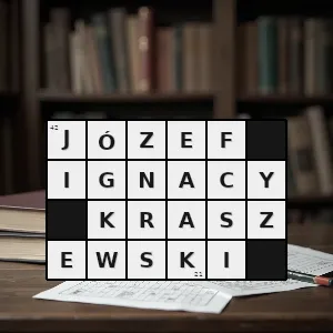 Hasło krzyżówkowe ulana - józef ignacy kraszewski – rozwiązanie, synonimy, podpowiedzi i definicje krzyżówkowe